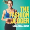 The Fashion Jogger