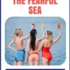 The Fearful Sea