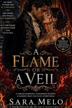 The Flame and the Veil