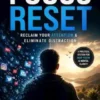 The Focus Reset