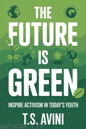 The Future is Green