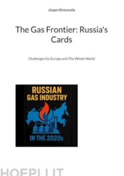 The Gas Frontier: Russia's Cards