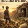 The Herd Boy and His Hermit