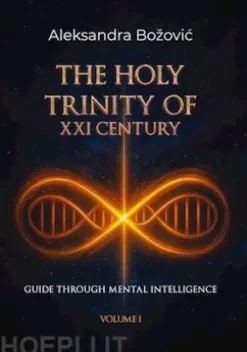 The holy trinity of the XXI century