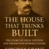 The House That Trunks Built
