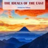 The Ideals of the East