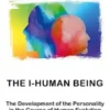 The I-Human Being