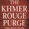 The Khmer Rouge Purge