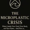 The Microplastic Crisis