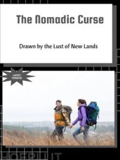 The Nomadic Curse