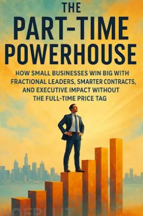 The Part-Time Powerhouse