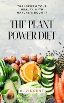The Plant Power Diet
