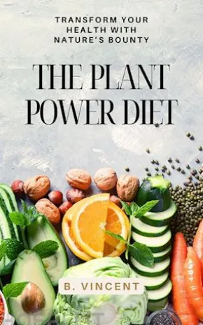 The Plant Power Diet