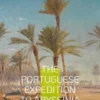 The portuguese expedition to Abyssinia in 1541 - 1543