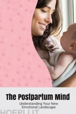 The Postpartum Mind