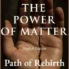The power of matter