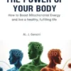 The Power of Your Body