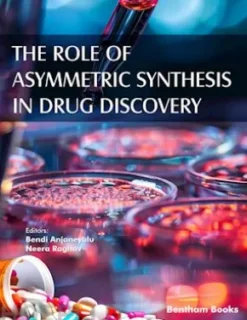 The Role of Asymmetric Synthesis in Drug Discovery