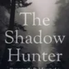 The Shadow Hunter
