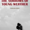 The Sorrows of Young Werther
