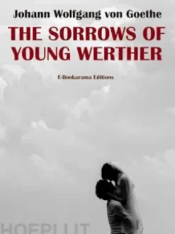 The Sorrows of Young Werther