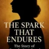 The Spark That Endures