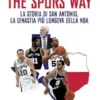 The Spurs Way