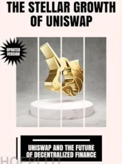 The Stellar Growth of Uniswap