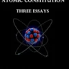 The Theory of Spectra and Atomic Constitution Three Essays