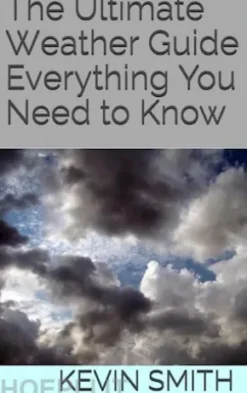 The Ultimate Weather Guide