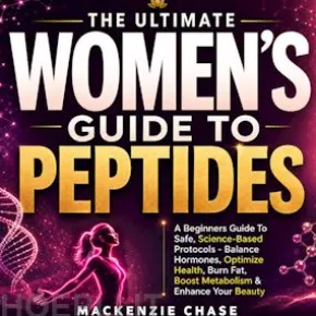 The Ultimate Women’s Guide to Peptides