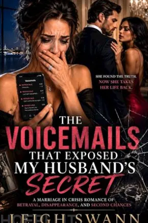 The Voicemails That Exposed My Husband’s Secret