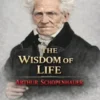The Wisdom of Life