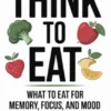 Think To Eat