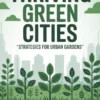 Thriving Green Cities