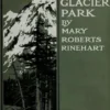 Through Glacier Park