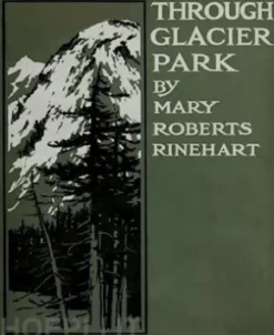 Through Glacier Park