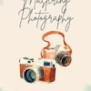 Through The Digital Lens - Mastering Photography