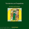 Tiermärchen und Tiergedichte