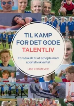 Til kamp for det gode talentliv