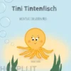 Tini Tintenfisch