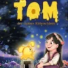 Tom, der tapfere Ritterschleim