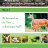 Tom und Anna und die phantastischen Geheimnisse des Waldes