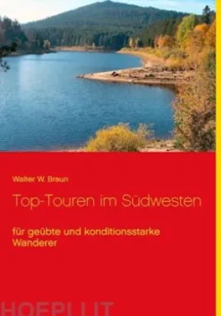 Top-Touren im Südwesten