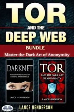 Tor And The Deep Web Bundle