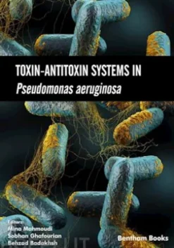 Toxin-Antitoxin Systems in Pseudomonas aeruginosa