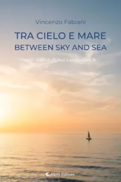 Tra cielo e mare - Between Sky and Sea