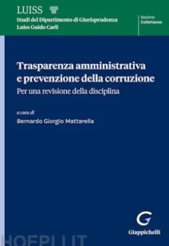 Trasparenza amministrativa e prevenzione della corruzione