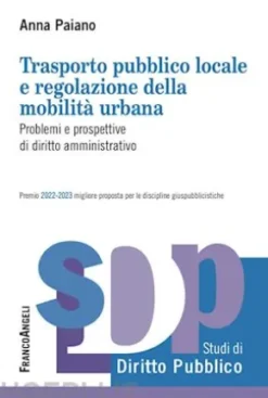 Trasporto pubblico locale e regolazione della mobilità urbana