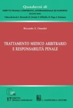 Trattamento medico arbitrario e responsabilità penale - e-Book